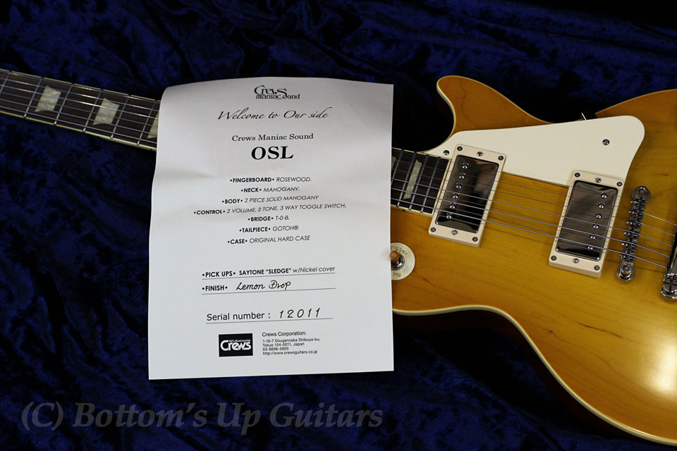 福岡サンパレス店在庫 Crews Maniac Sound / OSL OS series / Our Side Les Paul "OSL" Lemon Drop @ Bottom's Up Guitars