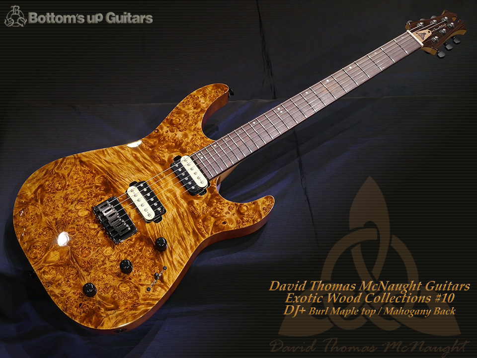 David Thomas McNaught DTM マクノウト Exotic Wood Collections #10 DJ+ Burl Maple BZF