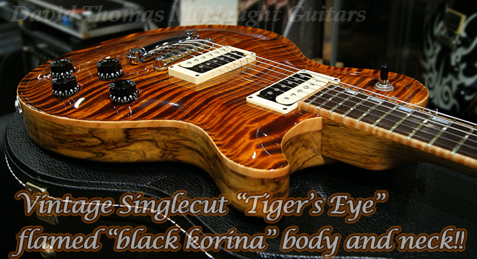 David Thomas McNaught Vintage Singlecut Black Korina body and neck, Brazilian Rosewood FB. Tiger Eye