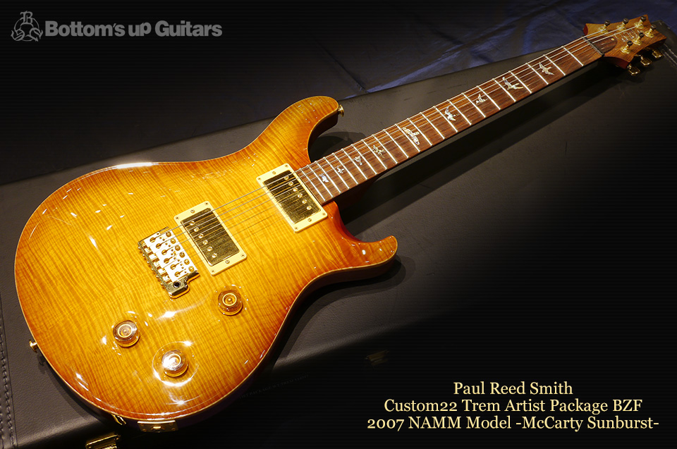 PRS Custom22 Trem Artist Package BZF 2007 NAMM Model -McCarty Sunburst-