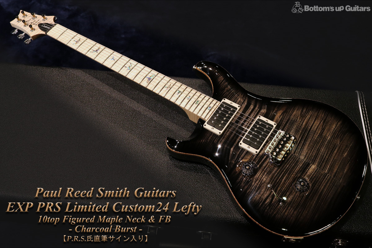 Paul Reed Smith EXP PRS Limited Cu24 Lefty 10top Figured Maple Neck ＆ FB 【EXP PRS現地選定品】【P.R.S.氏直筆サイン入り!】