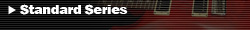 Standard Series