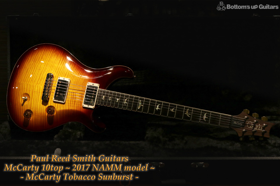 Paul Reed Smith PRS 16 McCarty 10top 2017NAMMショウモデル