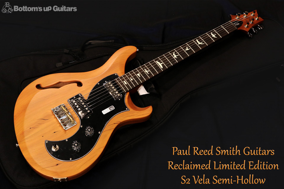 PRS Paul Reed Smith Reclaimed Limited Edition S2 Vela Semi-Hollow Natural 限定モデル