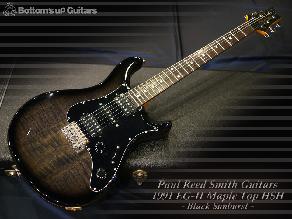 Paul Reed Smith PRS 1991 EG-II Mapletop HSH Black Burst 初年度製作品 Vintage Rare ボルトオン