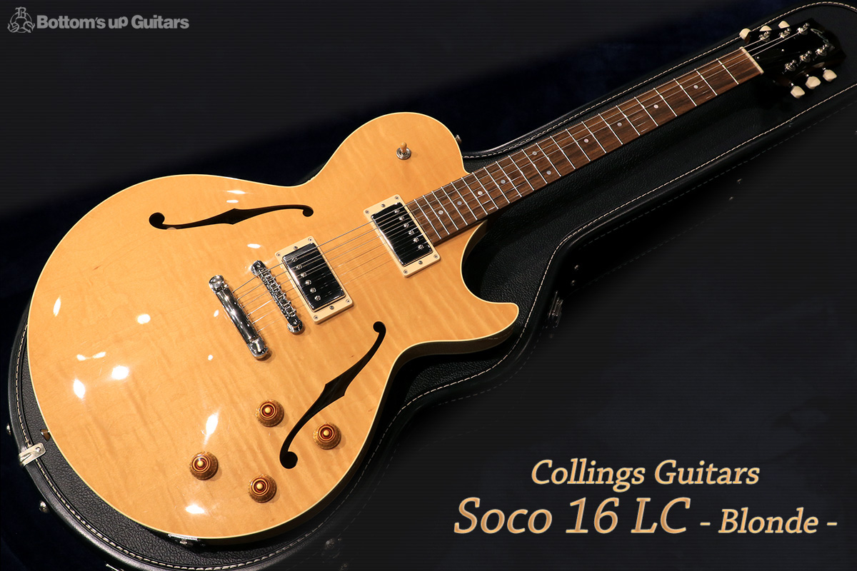 Collings {BUG} Soco 16 LC - Blonde - めったに市場に出ないSoco16 のLCバージョン! Laminate ラミネート 積層板 合板 Plywood プライウッド ES-175 ES-335 コリングス Lollar