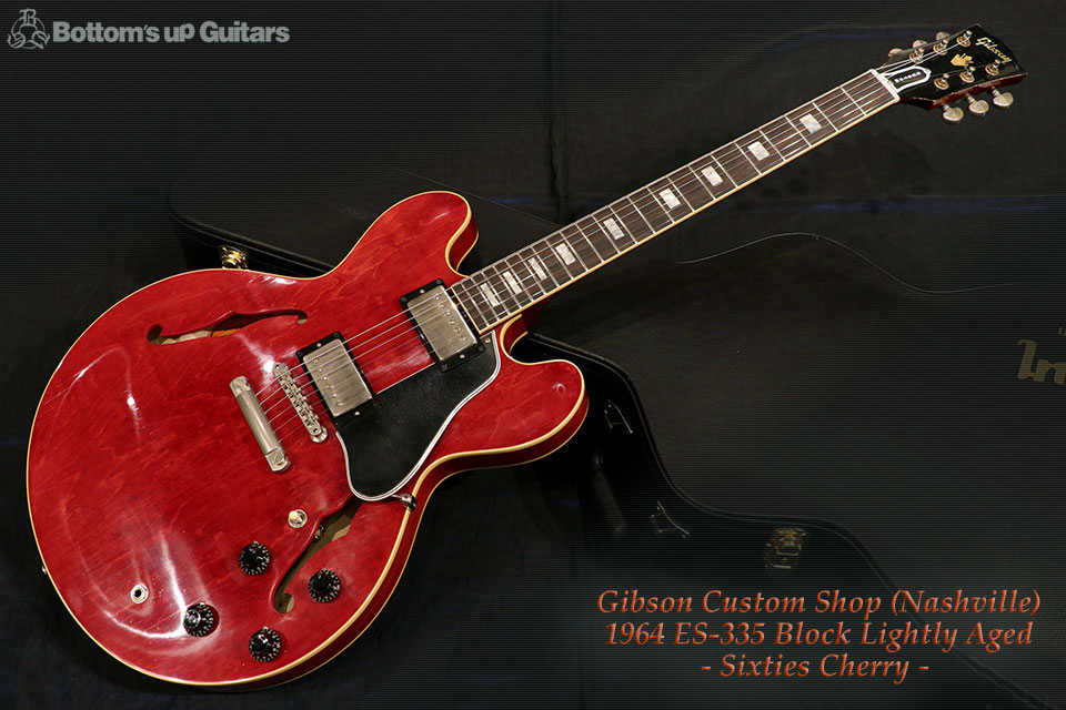 Gibson Custom Shop 《Nashville Factory made》 1964 ES-335 Block - 60s Cherry  [Lightly Aged] - フォトギャラリー @ Bottom's Up Guitars / [ポールリードスミス ハイエンド ギター専門店]  :::