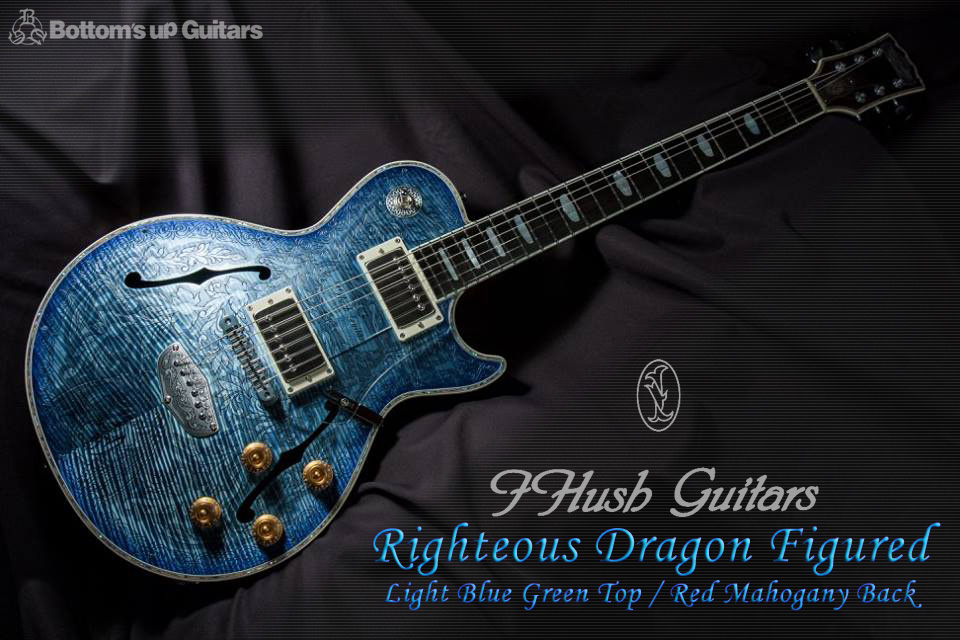 IHush Guitars RIGHTEOUS Alumitop Dragon Figured Blue Green Burst Red Mahogany 【2017 サウンドメッセ大阪出展品!】  アイハッシュギターズ Journey Neal Schon