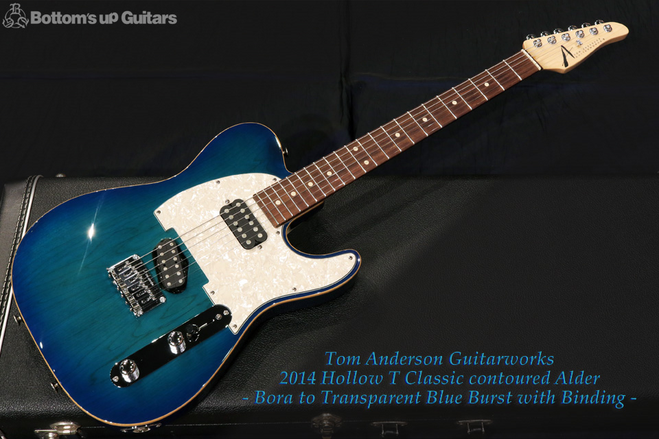 TOM ANDERSON 2014 Hollow T Classic contoured Alder Bora to Transparent Blue Burst with Binding トムアンダーソン トムアン Andersonguitars 